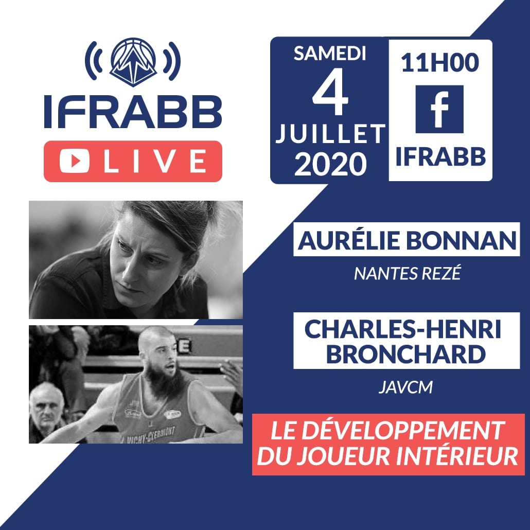 IFRABB Live E13 – Aurélie BONNAN & Charles-Henri BRONCHARD – 04/07/2020