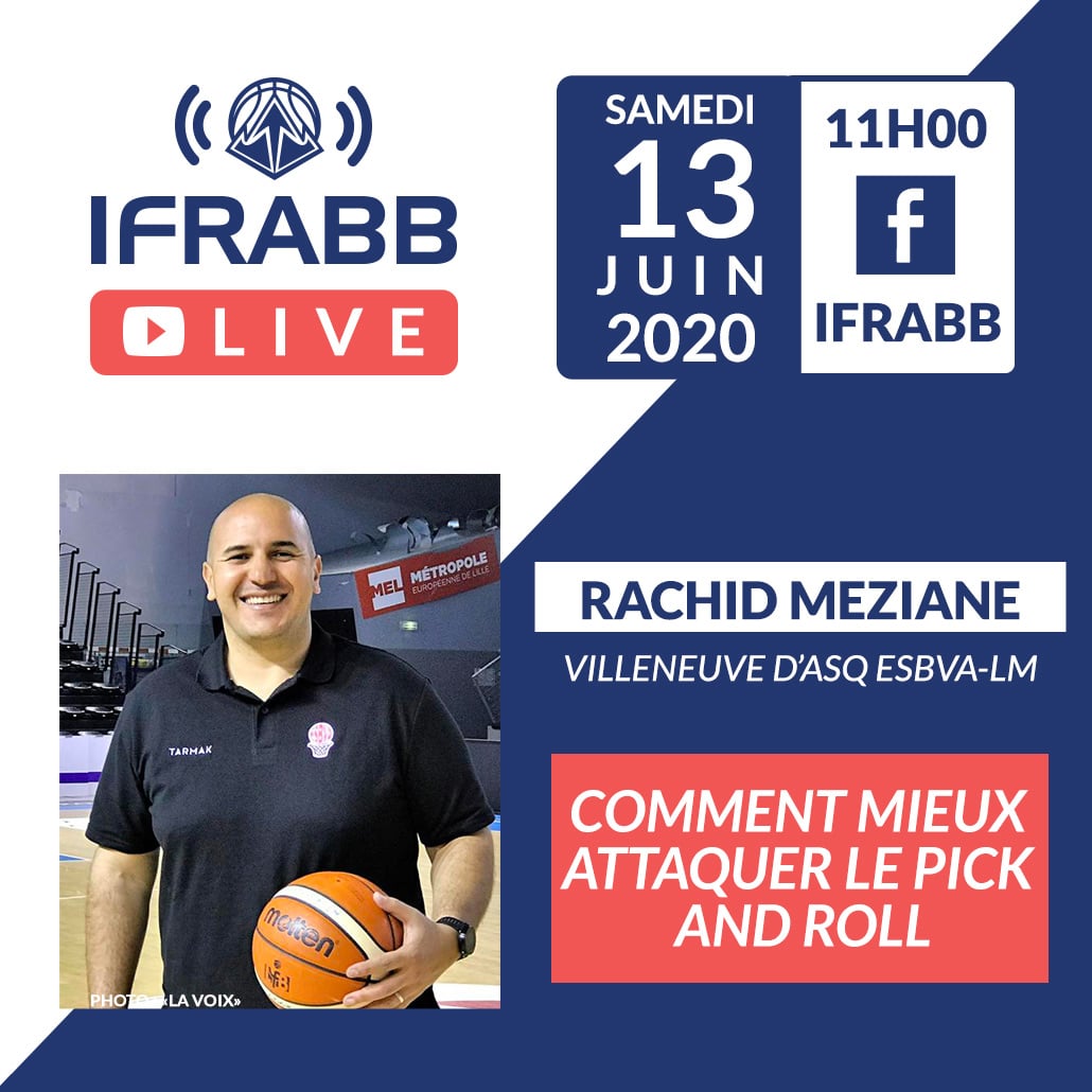 IFRABB Live E11 – Rachid MEZIANE – 13/06/2020