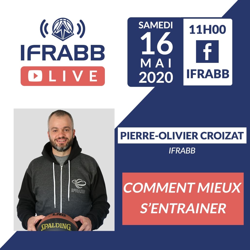 IFRABB LIVE E7 – Pierre-Olivier Croizat – 16/05/2020